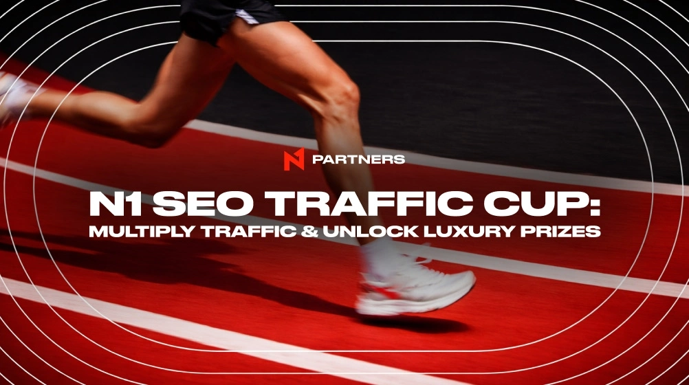 N1 SEO Traffic Cup: Multiply Your Traffic & Unlock Luxury Rewards
